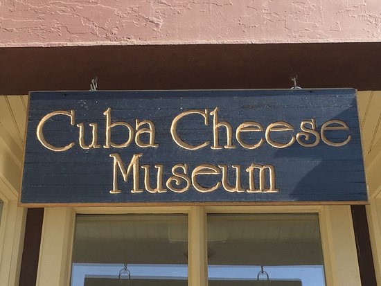 Cuba Cheese Museum