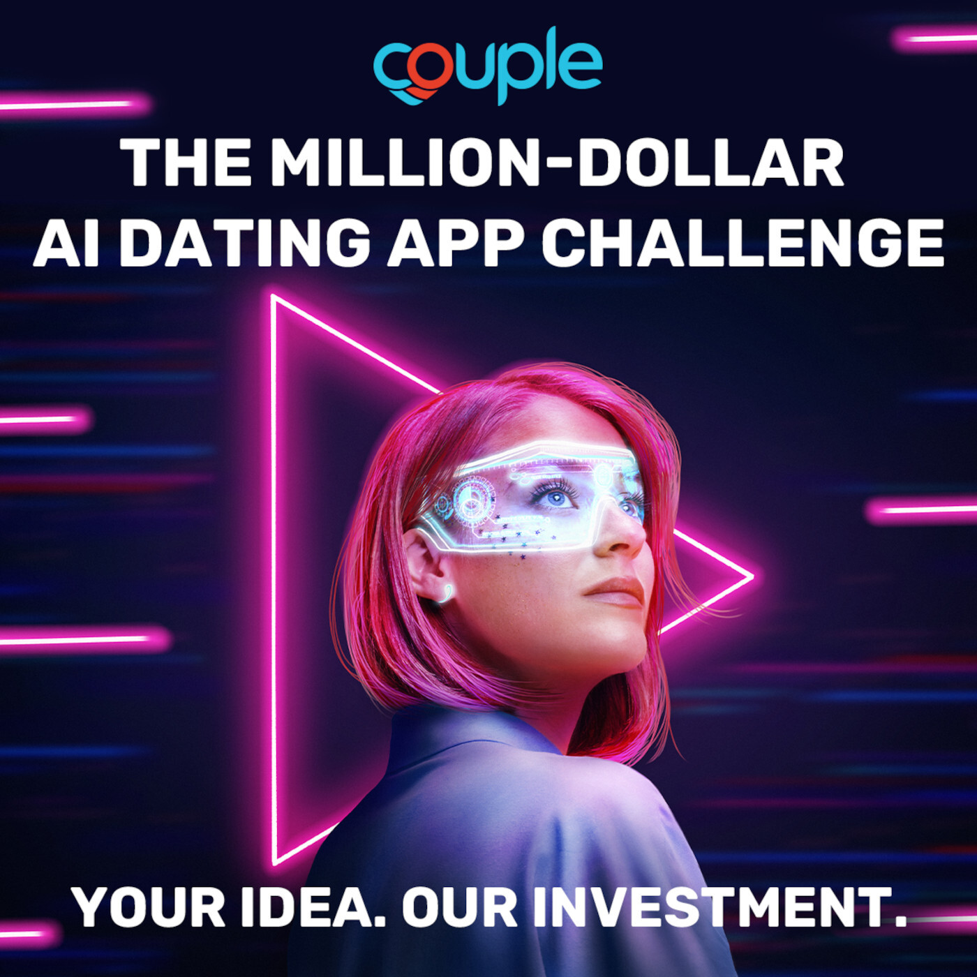 Graphic displaying futuristic woman with pink hair and wearing digital VR glasses. Text reads "Couple's The Million-Dollar AI Dating App Challenge. Your idea. Our investment."